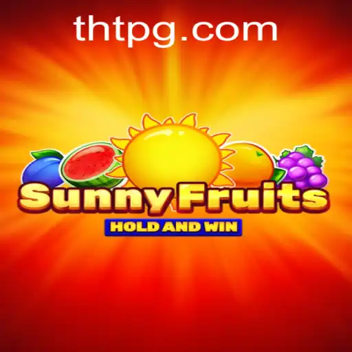 Descubra o Mundo Fascinante de SunnyFruits no THT.bet